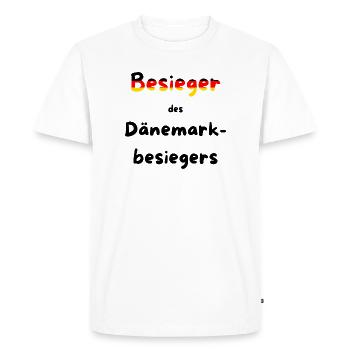 Besieger des Dänemarkbesiegers - Handball - Männer Premium Bio T-Shirt - Weiß - Vorne - Nico (187cm)