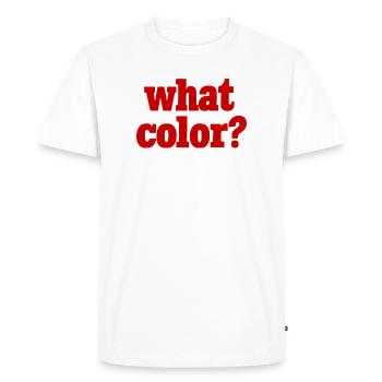 Quelle couleur ? - Rouge - T-shirt Premium bio Homme - blanc - Devant - Nico (187cm)