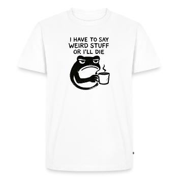 Frog Saying Meme Humor Funny Gift Idea - Men's Premium Organic T-Shirt - white - Front - Nico (187cm)