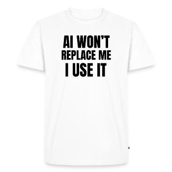 AI Won’t Replace Me I Use It - Men's Premium Organic T-Shirt - white - Front - Nico (187cm)