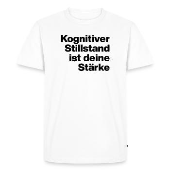 L’IMMOBILISATION COGNITIVE EST VOTRE FORCE. SARCASME - T-shirt Premium bio Homme - blanc - Devant - Nico (187cm)