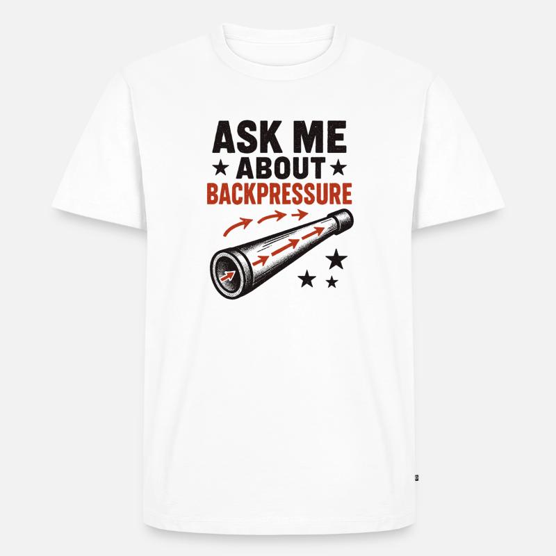 Frag mich nach Backpressure | Didgeridoo Technik - Männer Premium Bio T-Shirt - Weiß