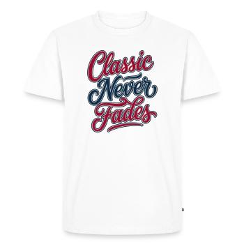 Classic Never Fades - le classique ne fane jamais - T-shirt Premium bio Homme - blanc - Devant - Nico (187cm)