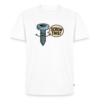 Screw This Cartoon Screw Character - Men's Premium Organic T-Shirt - white - Front - Nico (187cm)