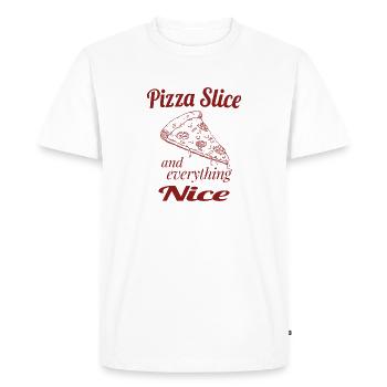 Pizza Slice and Everything Nice – Cute Pizza Humor - Men's Premium Organic T-Shirt - white - Front - Nico (187cm)
