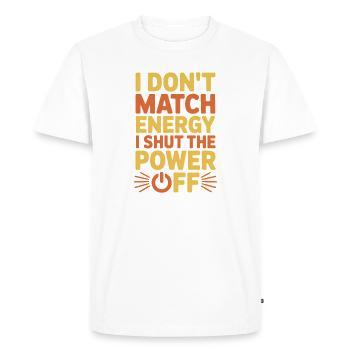 J’ai coupé le courant Cadeau des expressions drôles - T-shirt Premium bio Homme - blanc - Devant - Nico (187cm)