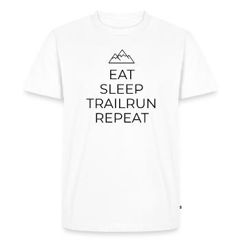 Trail Running Shirt Design - Eat - Sleep - Trailrun - Men's Premium Organic T-Shirt - white - Front - Nico (187cm)