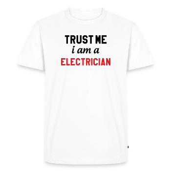 Fais-Moi Confiance Je Suis Électricien : Sécurité - T-shirt Premium bio Homme - blanc - Devant - Nico (187cm)
