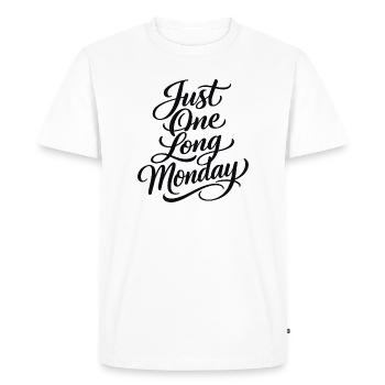 Sarcasme – Just a Long Monday – Funny Women - T-shirt Premium bio Homme - blanc - Devant - Nico (187cm)