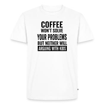 Le café ne résoudra pas tes problèmes - T-shirt Premium bio Homme - blanc - Devant - Nico (187cm)