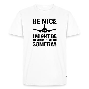 Soyez gentils, je pourrais être votre pilote, humour drôle d’aviation. - T-shirt Premium bio Homme - blanc - Devant - Nico (187cm)
