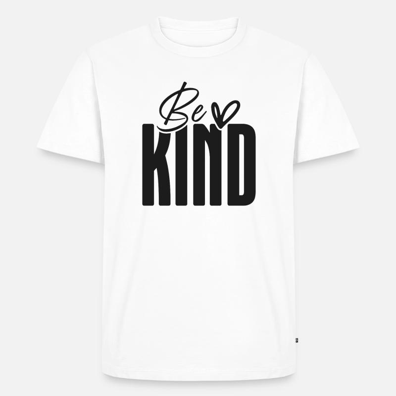 Be Kind Bold Script Overlay - Männer Premium Bio T-Shirt - Weiß