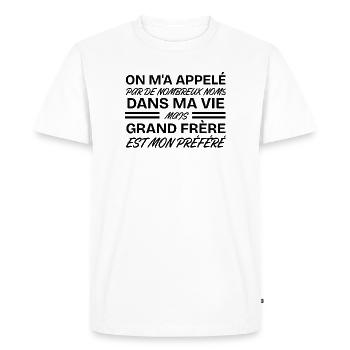 Préféré Nom Est Grand Frère, Cadeau pour Frère - T-shirt Premium bio Homme - blanc - Devant - Nico (187cm)