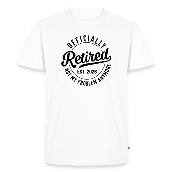 Retraite 2026 - Ce n’est plus mon problème - T-shirt Premium bio Homme - blanc - Devant - Nico (187cm)