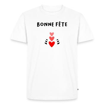 BONNE FÊTE. FÊTE DES MÈRES. FÊTE DES PÈRES. FÊTE - T-shirt Premium bio Homme - blanc - Devant - Nico (187cm)