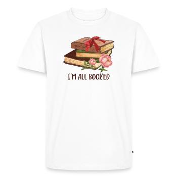 I'm All Booked Funny Book Lover - Men's Premium Organic T-Shirt - white - Front - Nico (187cm)
