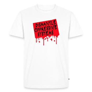 Déclaration d’activisme pour démanteler les systèmes oppressifs - T-shirt Premium bio Homme - blanc - Devant - Nico (187cm)