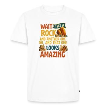 Drôle, attends, je vois un rockhound géologue rocheux - T-shirt Premium bio Homme - blanc - Devant - Nico (187cm)