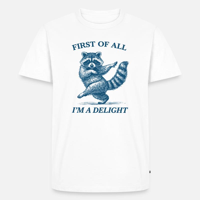 Zunächst einmal bin ich ein Delight-Waschbär - Männer Premium Bio T-Shirt - Weiß