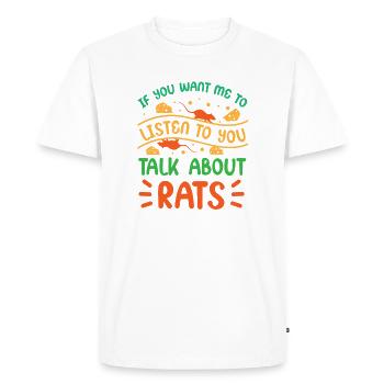Rat, house rat, rat owner, rat lover - Men's Premium Organic T-Shirt - white - Front - Nico (187cm)