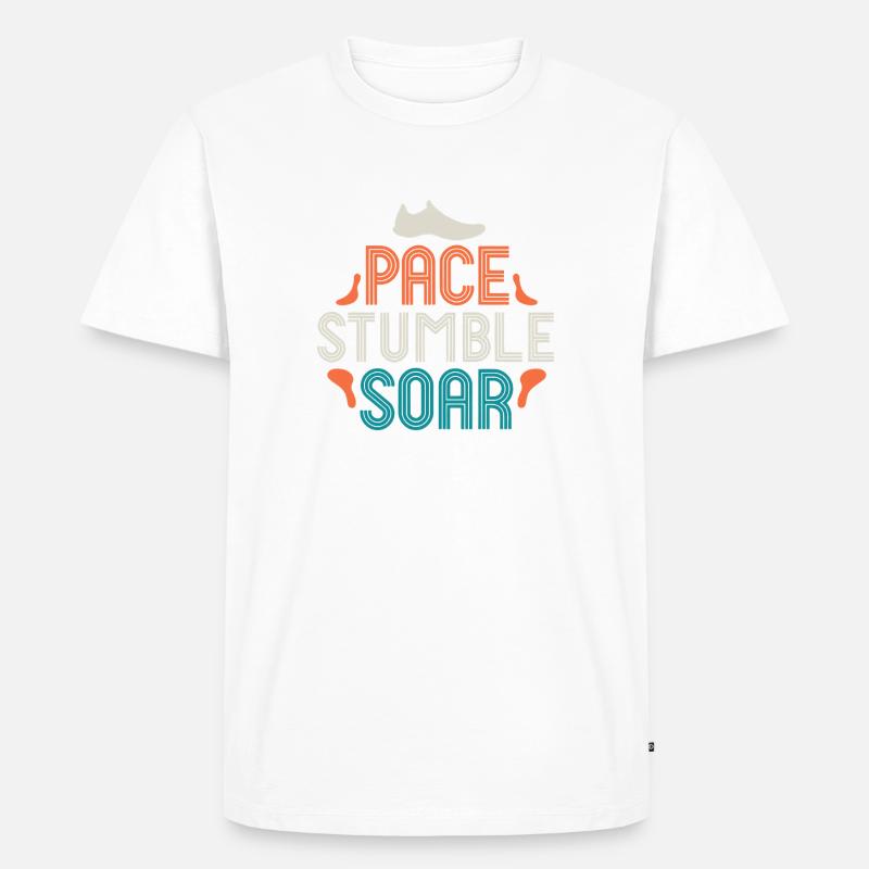 Pace Stumble Soar — Bunte Motivation - Männer Premium Bio T-Shirt - Weiß