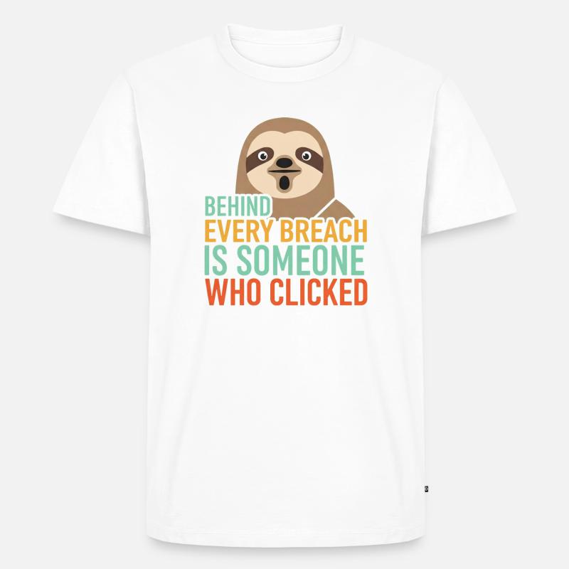 Behind Every Breach Faultier IT Security - Männer Premium Bio T-Shirt - Weiß