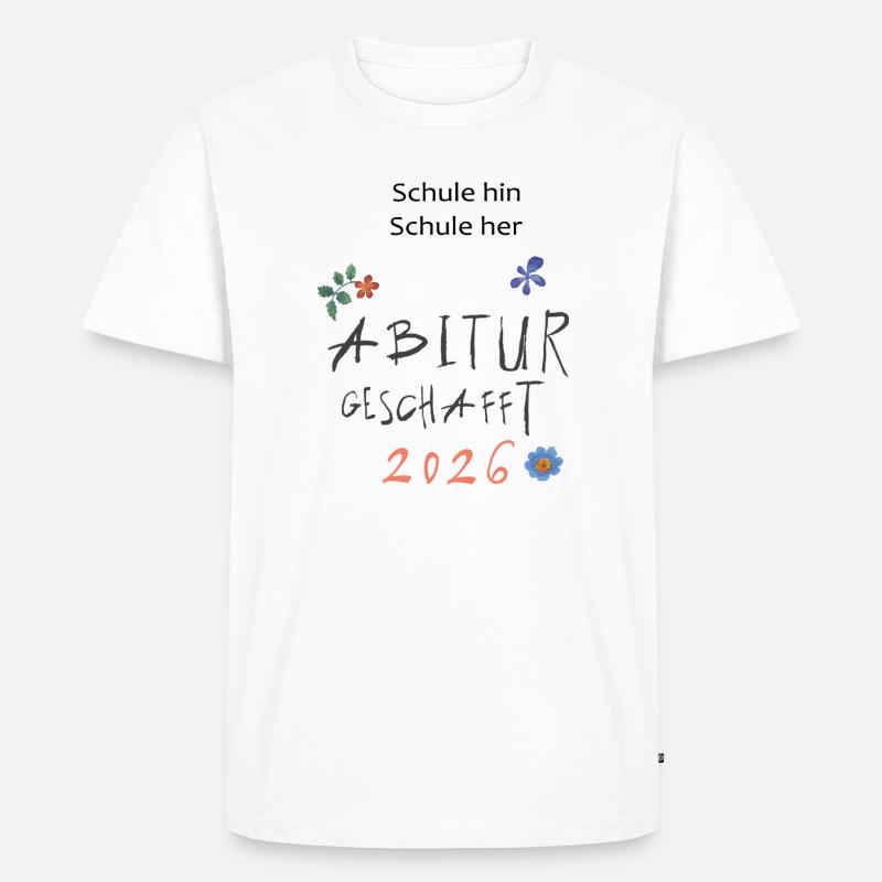 Abitur 2026  - Männer Premium Bio T-Shirt - Weiß