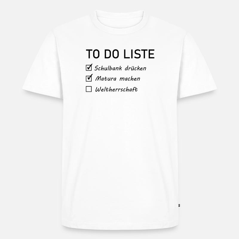 Matura Spruch - Männer Premium Bio T-Shirt - Weiß