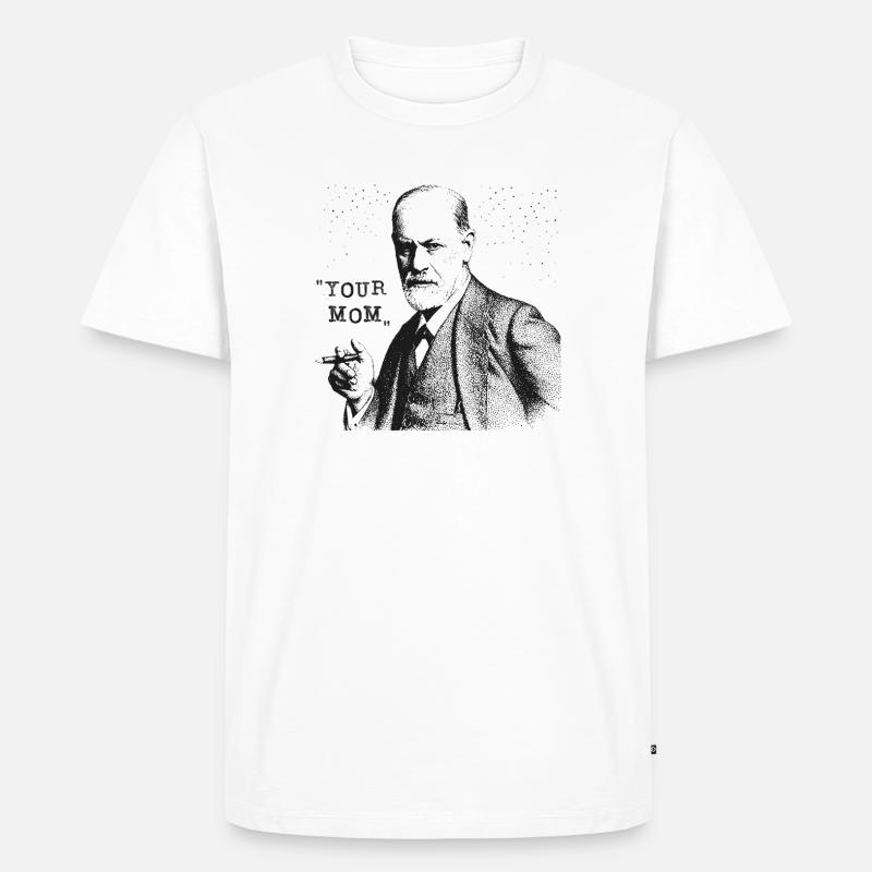 Votre mère - Déclaration de Siegmund Freud - T-shirt Premium bio Homme - blanc