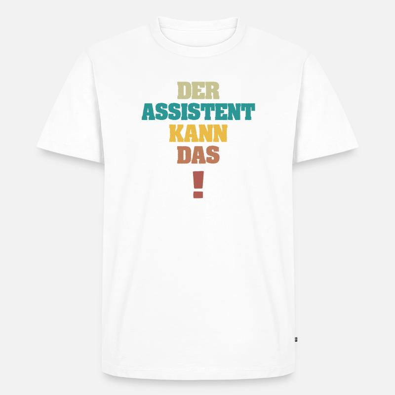 Assistent als Spruch - Männer Premium Bio T-Shirt - Weiß