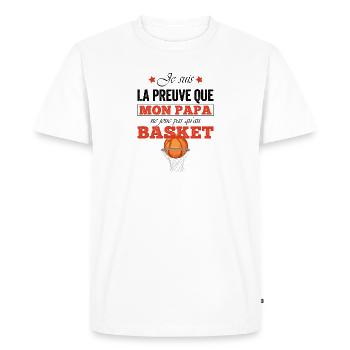 Mon papa ne joue pas toujours au basket  - T-shirt Premium bio Homme - blanc - Devant - Nico (187cm)