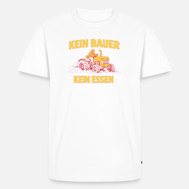 Kein Bauer Kein Essen Traktor - Männer Premium Bio T-Shirt - Weiß