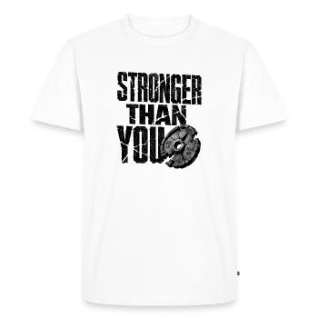 Bodybuilding Saying Stronger Than You - Men's Premium Organic T-Shirt - white - Front - Nico (187cm)