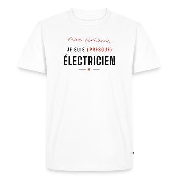 Je suis (presque) Électricien - T-shirt Premium bio Homme - blanc - Devant - Nico (187cm)