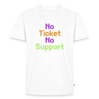 Non Ticket Non Support Informaticien Administrateur IT - T-shirt Premium bio Homme - blanc - Devant - Nico (187cm)
