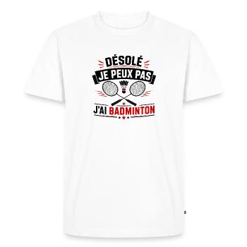 Désolé je peux pas j’ai badminton - T-shirt Premium bio Homme - blanc - Devant - Nico (187cm)