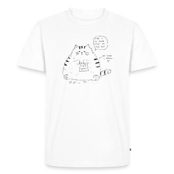 La vie est tellement dure quand tu es ce gros chat - T-shirt Premium bio Homme - blanc - Devant - Nico (187cm)