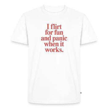 Je flirte pour le plaisir Panique quand ça marche Flirte célibataire - T-shirt Premium bio Homme - blanc - Devant - Nico (187cm)