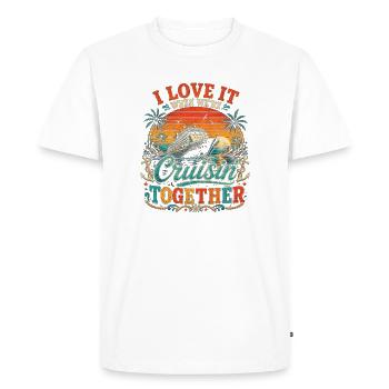 I Love It When We're Cruisin Together Retro Vintag - Men's Premium Organic T-Shirt - white - Front - Nico (187cm)