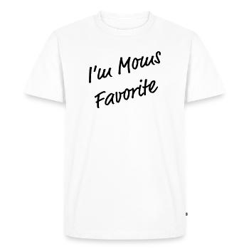 I'm Mom's Favorite Funny T-Shirt - Men's Premium Organic T-Shirt - white - Front - Nico (187cm)