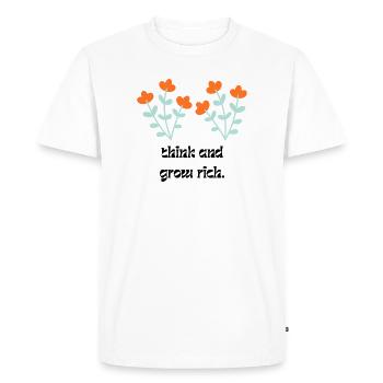 Réfléchis et deviens riche - T-shirt Premium bio Homme - blanc - Devant - Nico (187cm)
