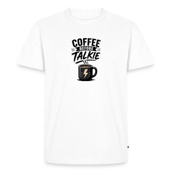 coffee before talkie - Men's Premium Organic T-Shirt - white - Front - Nico (187cm)