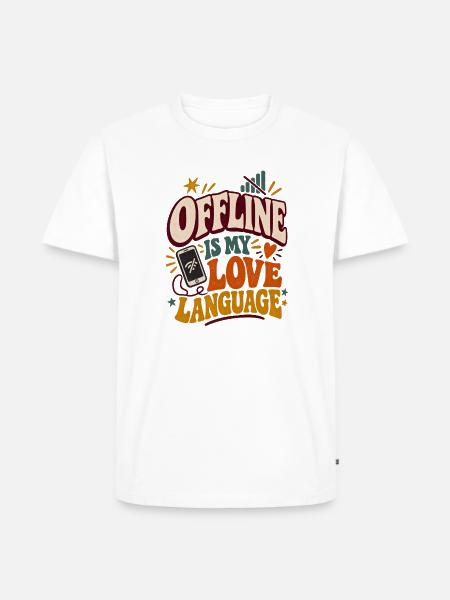 Offline ist meine Liebessprache - Männer Premium Bio T-Shirt - Weiß