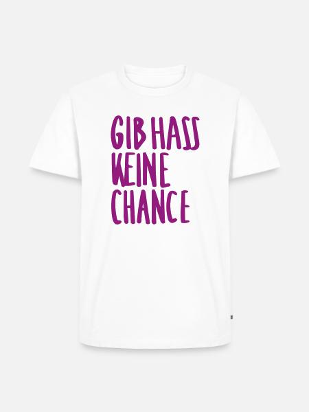 Gib Hass Keine Chance - Männer Premium Bio T-Shirt - Weiß