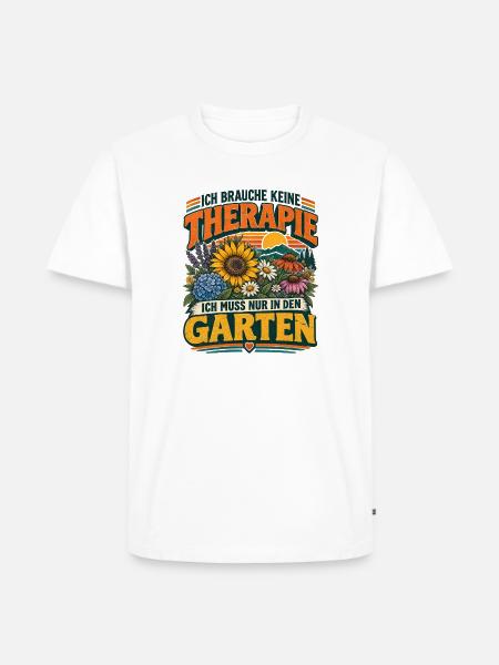 Gartenliebe Spruch: Keine Therapie Gartenliebe - Männer Premium Bio T-Shirt - Weiß