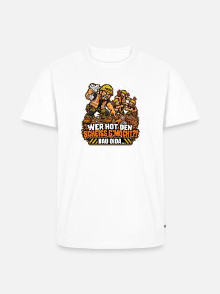Polier – Wer hot den Scheiss g’mocht?! - Männer Premium Bio T-Shirt - Weiß