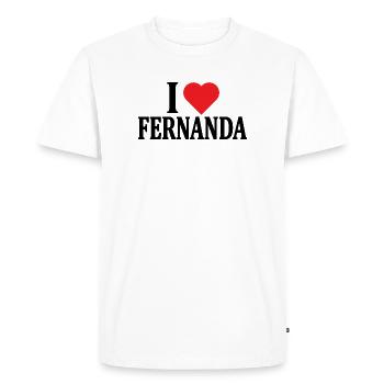 t-shirt I love Fernanda t-shirt gift idea - Men's Premium Organic T-Shirt - white - Front - Nico (187cm)