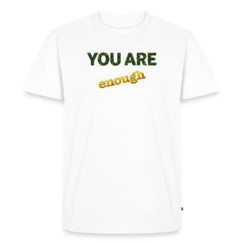 You Are Enough - Men's Premium Organic T-Shirt - white - Front - Nico (187cm)