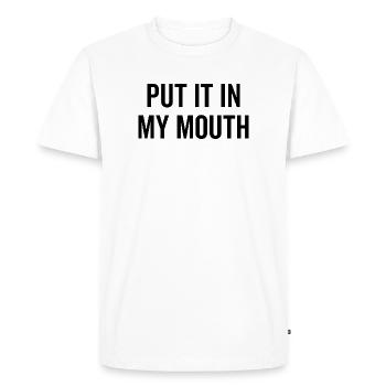 Mets-le dans ma bouche - T-shirt Premium bio Homme - blanc - Devant - Nico (187cm)