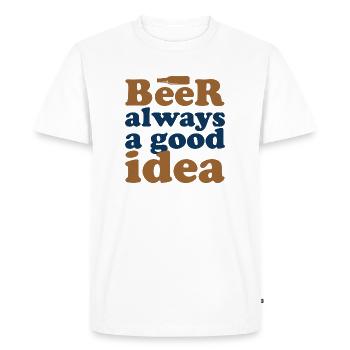 Beer is always a good idea - Men's Premium Organic T-Shirt - white - Front - Nico (187cm)